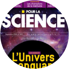 Pour la science n°443 - Septembre 2014